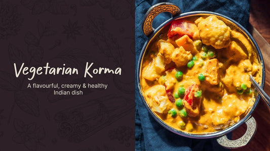 Vegetarian Korma Recipe: A Flavourful, Creamy & Healthy Indian Dish